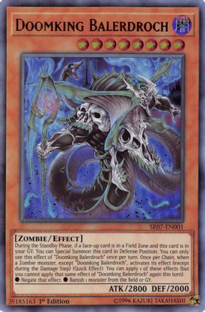 Image of Doomking Balerdroch (SR07-EN001) - Structure Deck: Zombie Horde 1st Edition