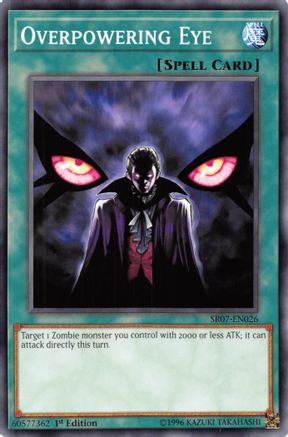 Image of Overpowering Eye (SR07-EN026) - Structure Deck: Zombie Horde 1st Edition