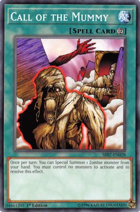 Image of Call of the Mummy (SR07-EN028) - Structure Deck: Zombie Horde 1st Edition