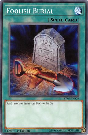 Image of Foolish Burial (SR07-EN029) - Structure Deck: Zombie Horde 1st Edition