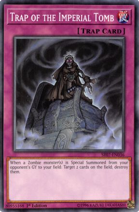 Image of Trap of the Imperial Tomb (SR07-EN036) - Structure Deck: Zombie Horde 1st Edition