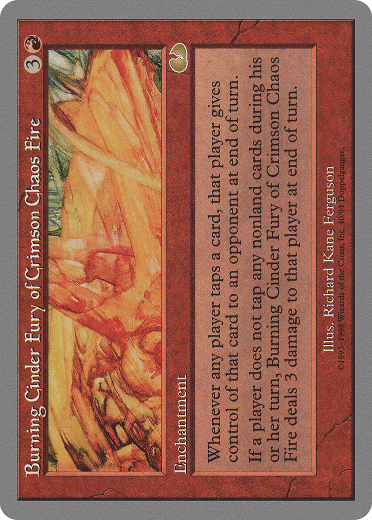 Image of Burning Cinder Fury of Crimson Chaos Fire (UGL-040) - Unglued