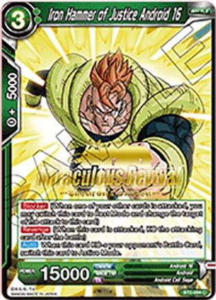 Image of Iron Hammer of Justice Android 16 (Shenron's Chosen Stamped) (BT2-094) - Tournament Promotion Cards