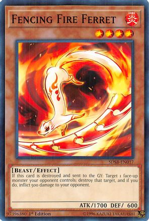 Image of Fencing Fire Ferret (SDSB-EN017) - Structure Deck: Soulburner 1st Edition