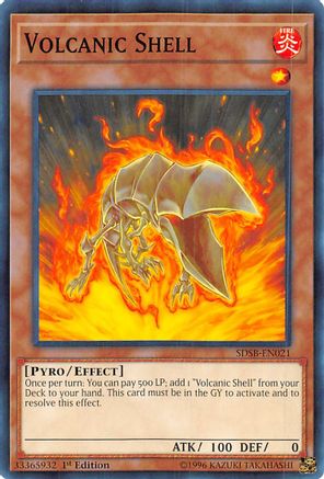 Image of Volcanic Shell (SDSB-EN021) - Structure Deck: Soulburner 1st Edition