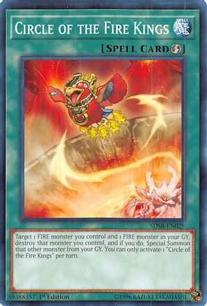 Image of Circle of the Fire Kings (SDSB-EN028) - Structure Deck: Soulburner 1st Edition