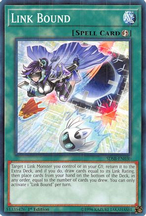 Image of Link Bound (SDSB-EN030) - Structure Deck: Soulburner 1st Edition