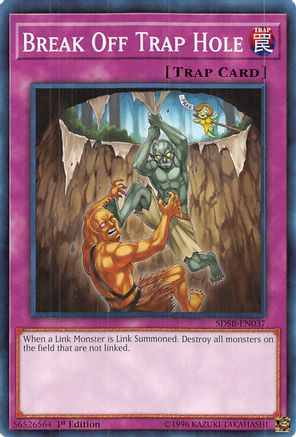Image of Break Off Trap Hole (SDSB-EN037) - Structure Deck: Soulburner 1st Edition