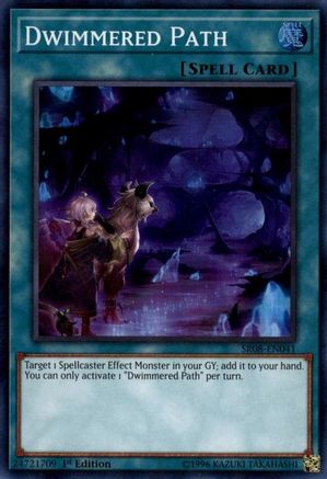 Image of Dwimmered Path (SR08-EN041) - Structure Deck: Order of the Spellcasters 1st Edition