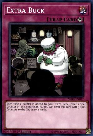 Image of Extra Buck (SR08-EN037) - Structure Deck: Order of the Spellcasters 1st Edition