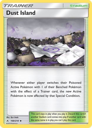 Image of Dust Island 168/214  - Reverse Holofoil SM  Unbroken Bonds - Uncommon