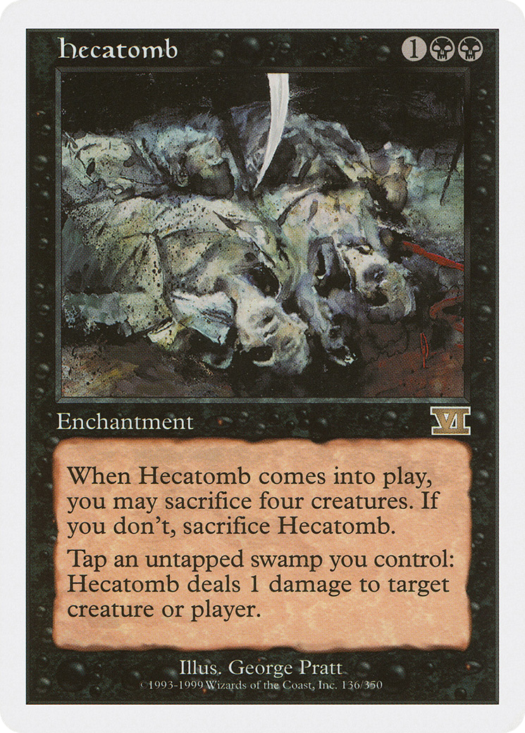 Image of Hecatomb (6ED-136) - Classic Sixth Edition
