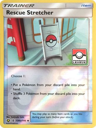 Image of Rescue Stretcher 130a/145  - Reverse Holofoil League & Championship Cards - Promo