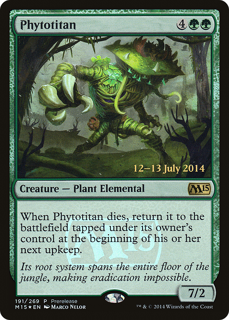 Image of Phytotitan (PRE-191) - Magic 2015 Promos Foil