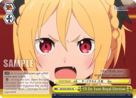 Image of I'll Do Your Royal Election (RZ/S55-E023 CR) - Re:ZERO Vol.2