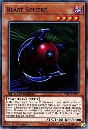 Image of Blast Sphere (SBSC-EN027) - Speed Duel: Scars of Battle 1st Edition