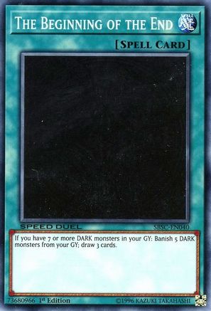 Image of The Beginning of the End (SBSC-EN040) - Speed Duel: Scars of Battle 1st Edition