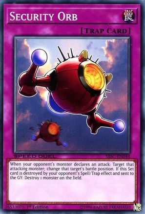 Image of Security Orb (SBSC-EN044) - Speed Duel: Scars of Battle 1st Edition