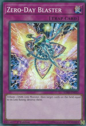 Image of Zero-Day Blaster (SDRR-EN033) - Structure Deck: Rokket Revolt 1st Edition