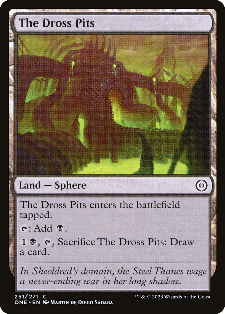 Image of The Dross Pits (ONE-251) - Phyrexia: All Will Be One