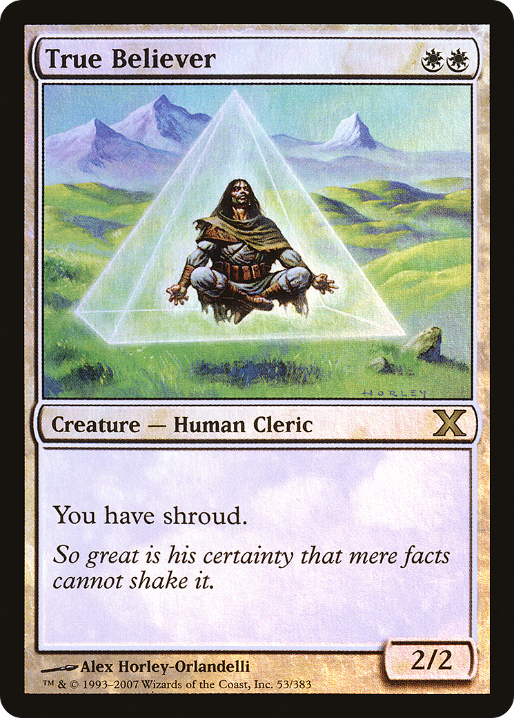 Image of True Believer (10E-53★) - Tenth Edition Foil