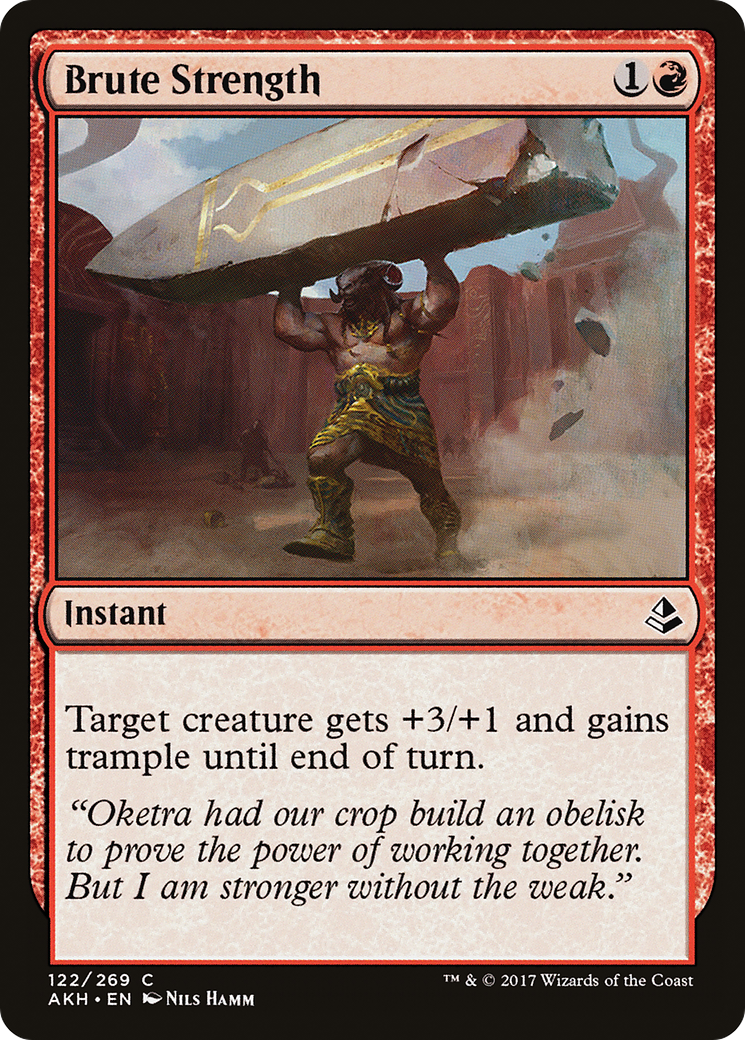 Image of Brute Strength (AKH-122) - Amonkhet Foil
