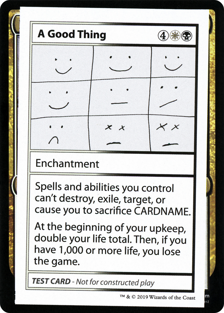 Image of A Good Thing (No PW Symbol) (CMB1-) - Mystery Booster Playtest Cards 2021