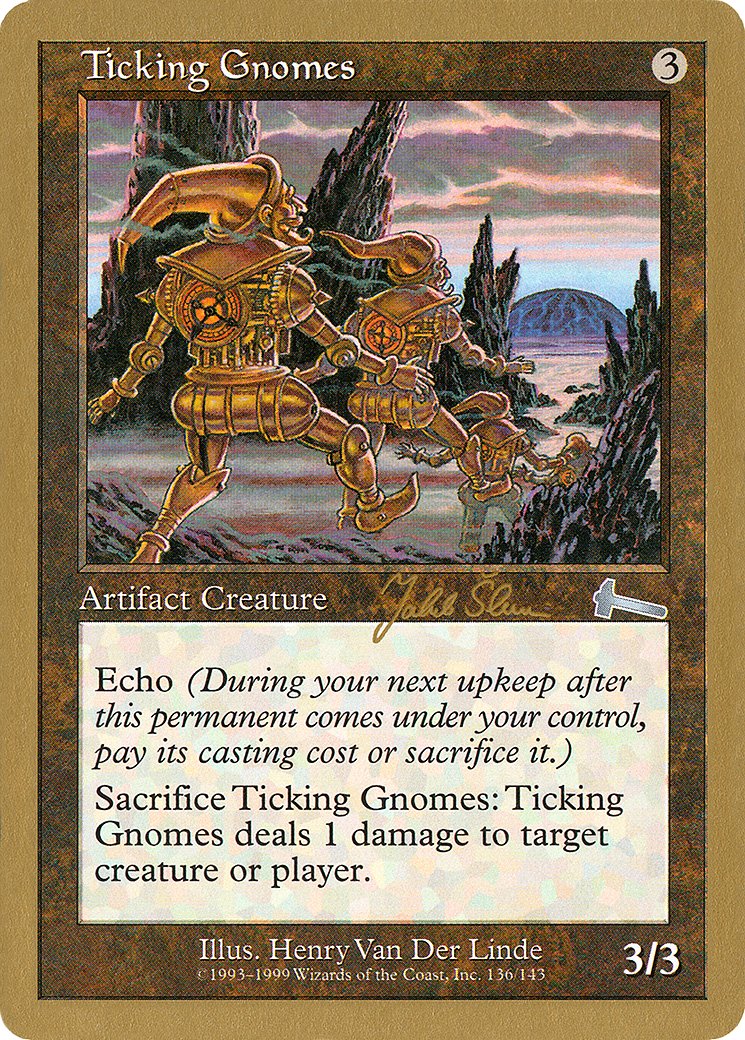 Image of Ticking Gnomes - 1999 Jakub Slemr (ULG) (WCD-) - World Championship Decks 1999