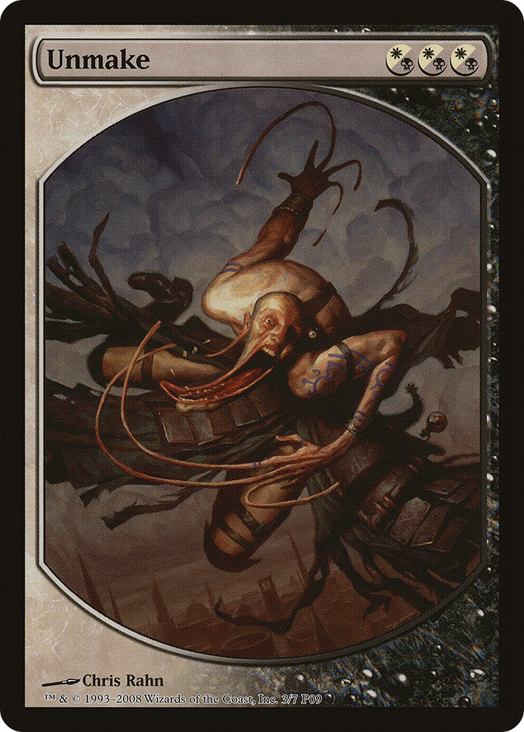 Image of Unmake (MPRP-003) - Magic Player Rewards 2009