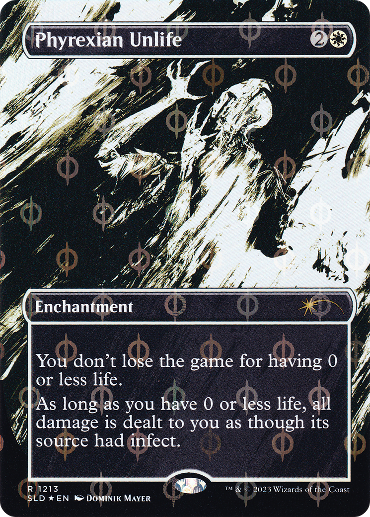 Image of Phyrexian Unlife (Step-and-Compleat Foil) (SLD-1213) - Secret Lair Drop (Borderless) Foil
