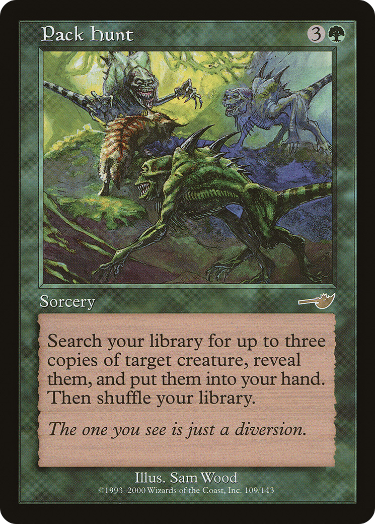 Image of Pack Hunt (NMS-109) - Nemesis Foil