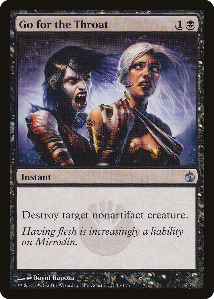 Image of Go for the Throat (MBS-043) - Mirrodin Besieged