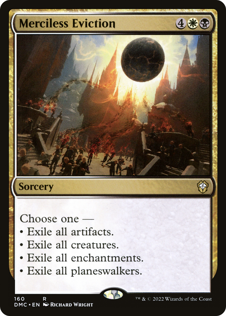 Image of Merciless Eviction (DMC-160) - Dominaria United Commander