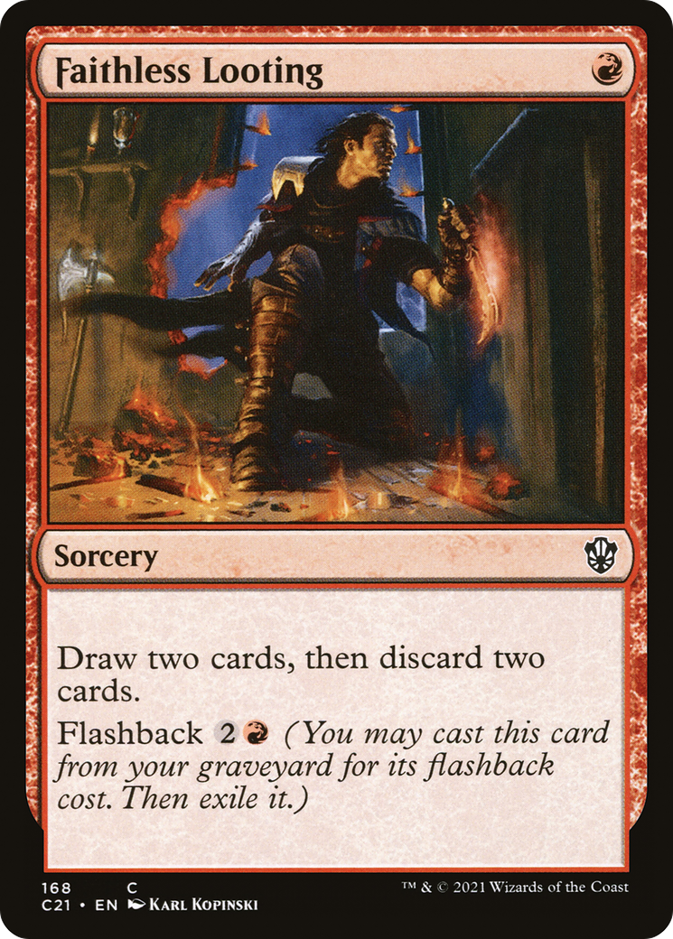 Image of Faithless Looting (C21-168) - Commander 2021