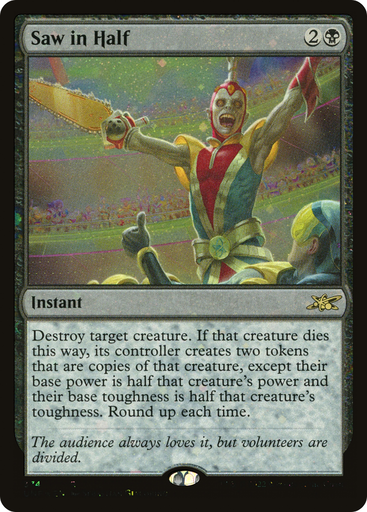 Image of Saw in Half (Galaxy Foil) (UNF-374) - Unfinity Foil