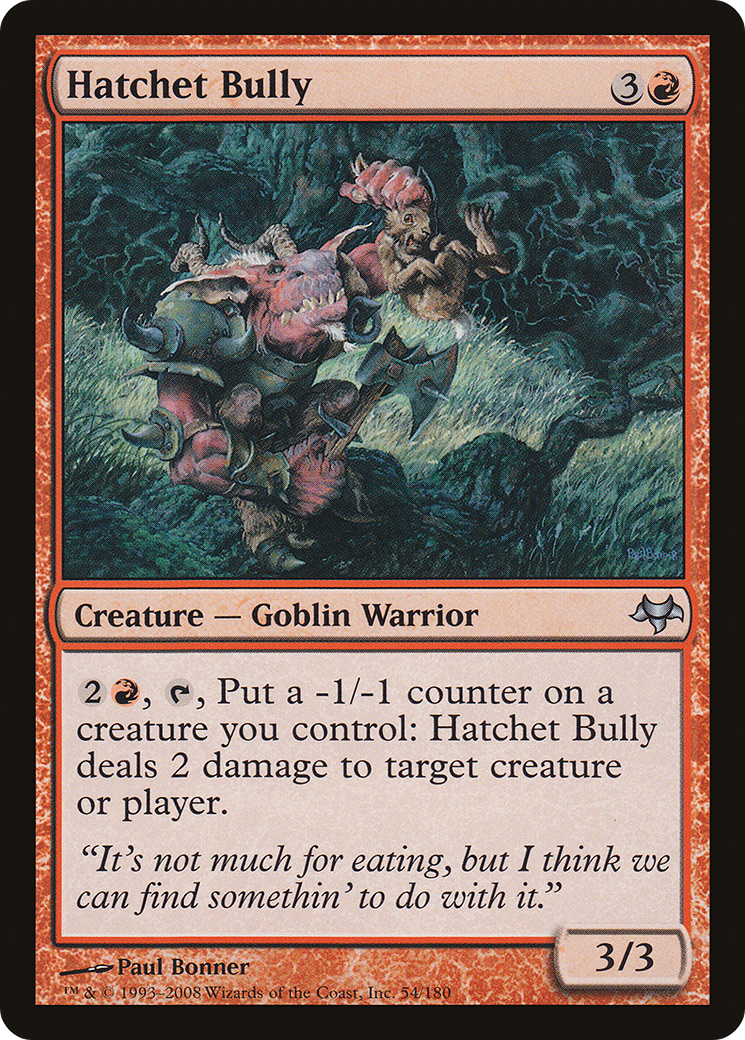 Image of Hatchet Bully (EVE-054) - Eventide
