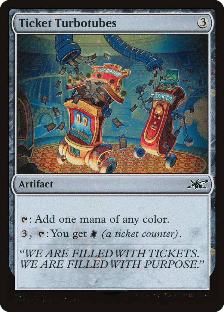 Image of Ticket Turbotubes (Galaxy Foil) (UNF-480) - Unfinity Foil