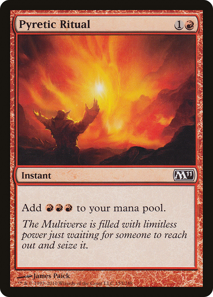Image of Pyretic Ritual (M11-153) - Magic 2011