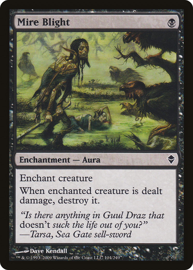 Image of Mire Blight (ZEN-104) - Zendikar
