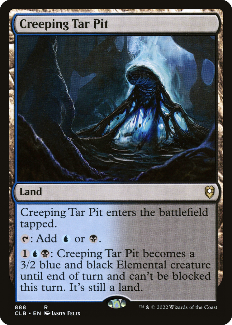 Image of Creeping Tar Pit (CLB-888) - Commander Legends: Battle for Baldur's Gate