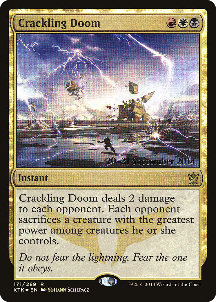 Image of Crackling Doom (PRE-171) - Khans of Tarkir Promos Foil