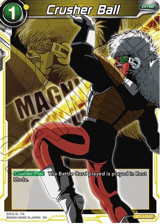 Image of Crusher Ball (BT1-110) - Expansion Deck Box Set 08 Magnificent Collection  Forsaken Warrior