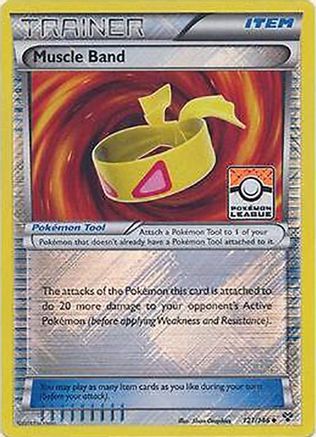 Image of Muscle Band 121/146  - Reverse Holofoil League & Championship Cards - Promo