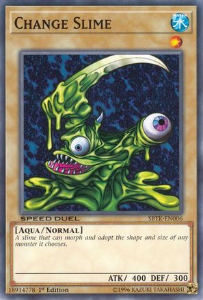 Image of Change Slime (SBTK-EN006) - Speed Duel: Trials of the Kingdom 1st Edition