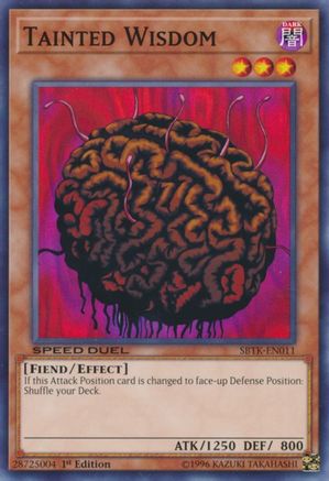 Image of Tainted Wisdom (SBTK-EN011) - Speed Duel: Trials of the Kingdom 1st Edition