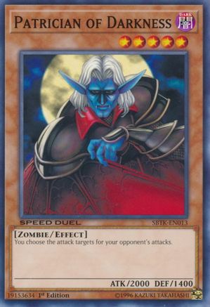 Image of Patrician of Darkness (SBTK-EN013) - Speed Duel: Trials of the Kingdom 1st Edition