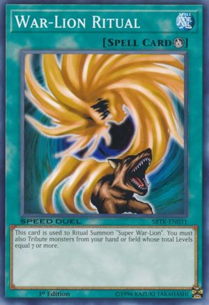 Image of War-Lion Ritual (SBTK-EN031) - Speed Duel: Trials of the Kingdom 1st Edition