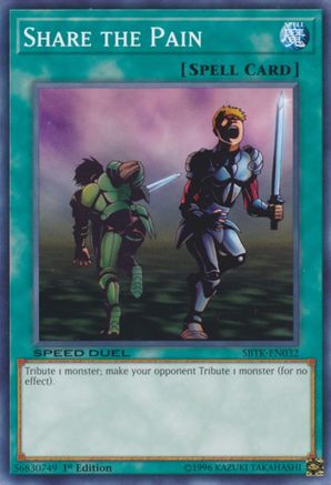 Image of Share the Pain (SBTK-EN032) - Speed Duel: Trials of the Kingdom 1st Edition
