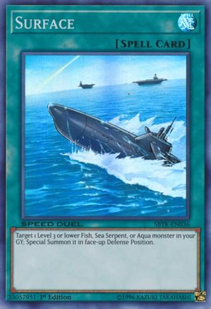Image of Surface (SBTK-EN036) - Speed Duel: Trials of the Kingdom 1st Edition
