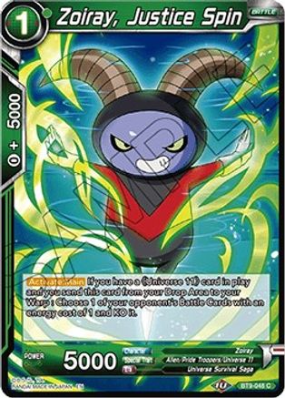 Image of Zoiray, Justice Spin (BT9-048) - Universal Onslaught